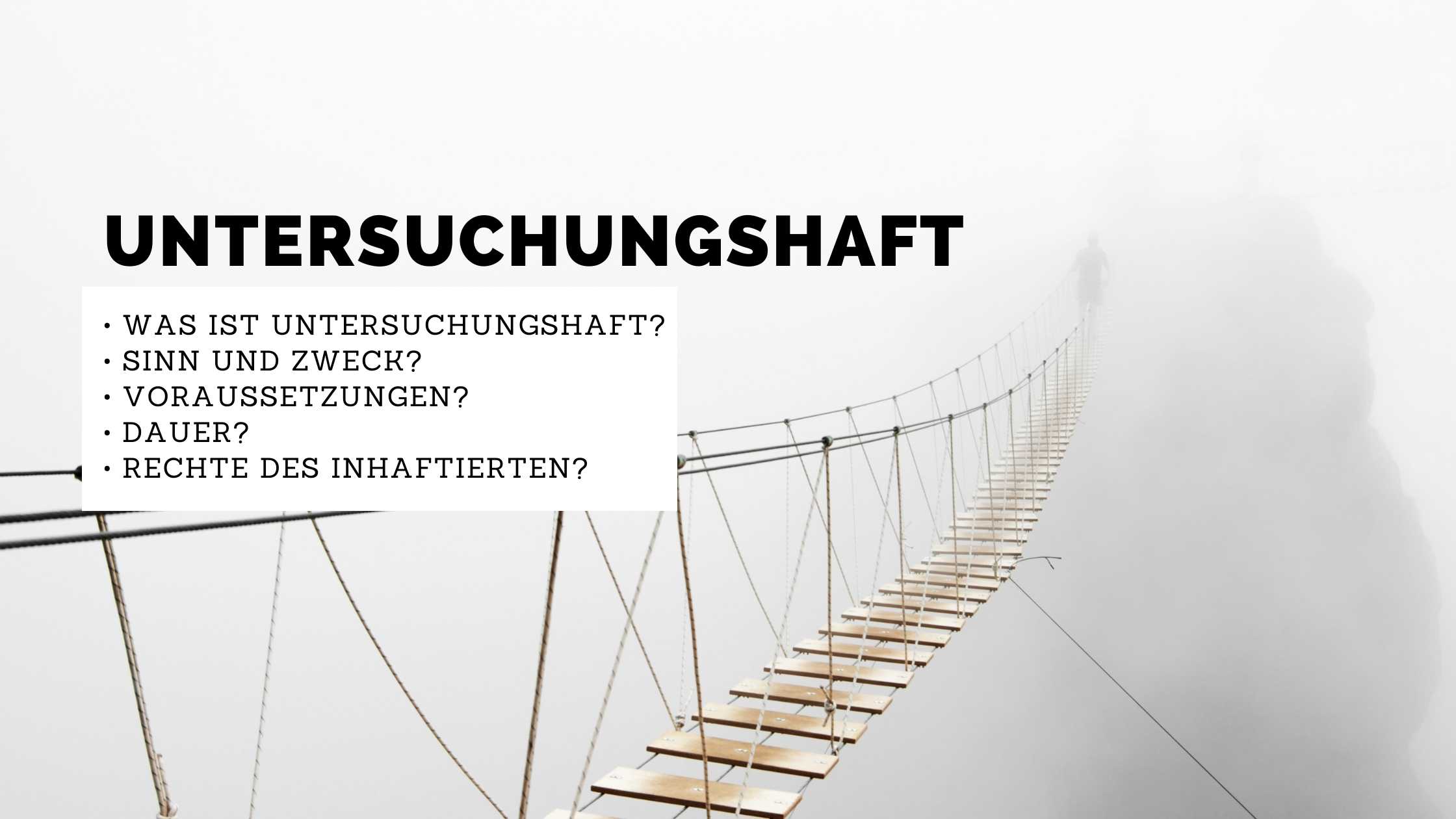 Untersuchungshaft – Rechtsanwaltskanzlei